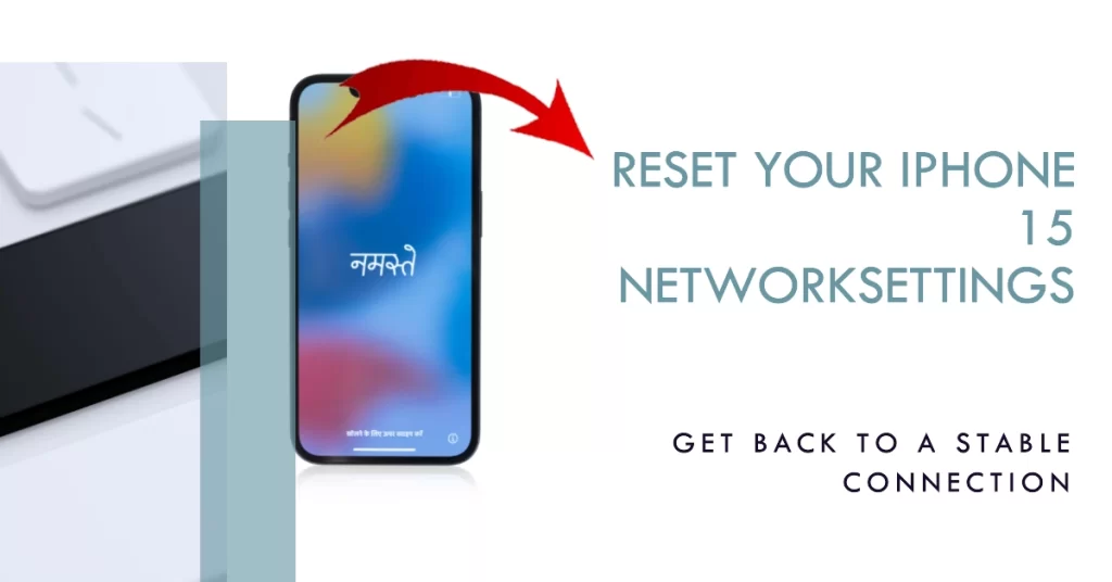 reset network settings iphone 15