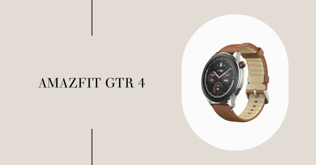 2023 Black Friday Sales: Unveiling the Best Smartwatch Deals (For Kids and Adults) 7 Amazfit GTR 4